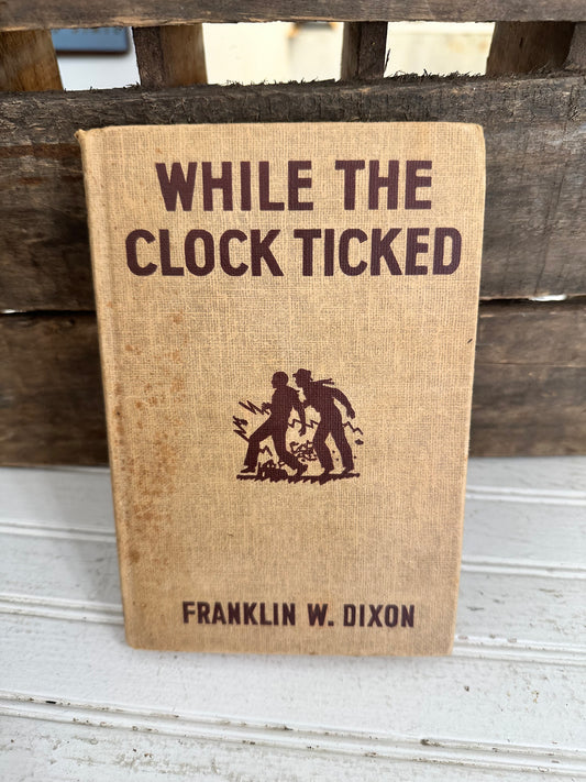 While The Clock Ticked-Hardy Boys