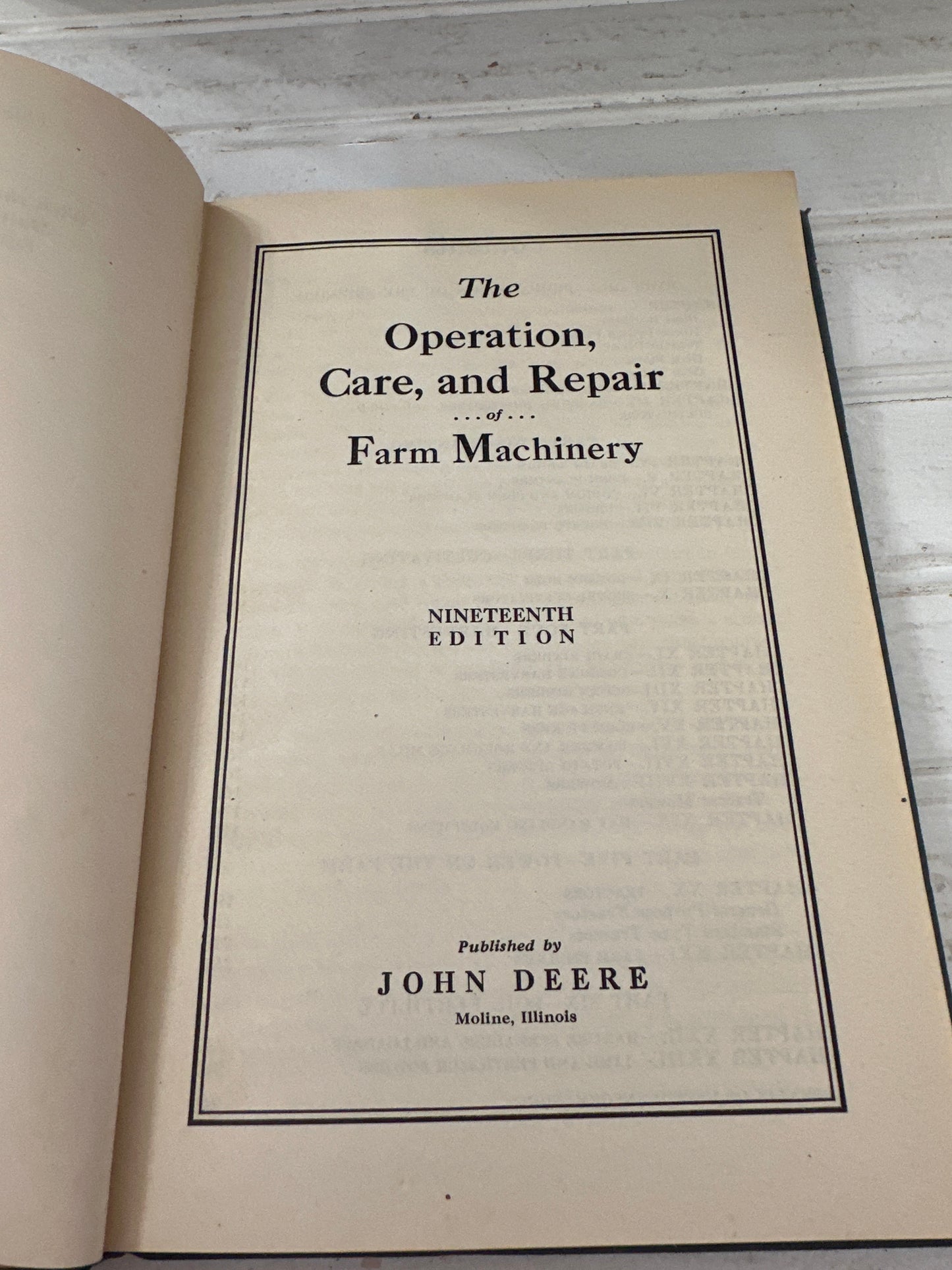 The Operation, Care and Repair of Farm Machinery- book