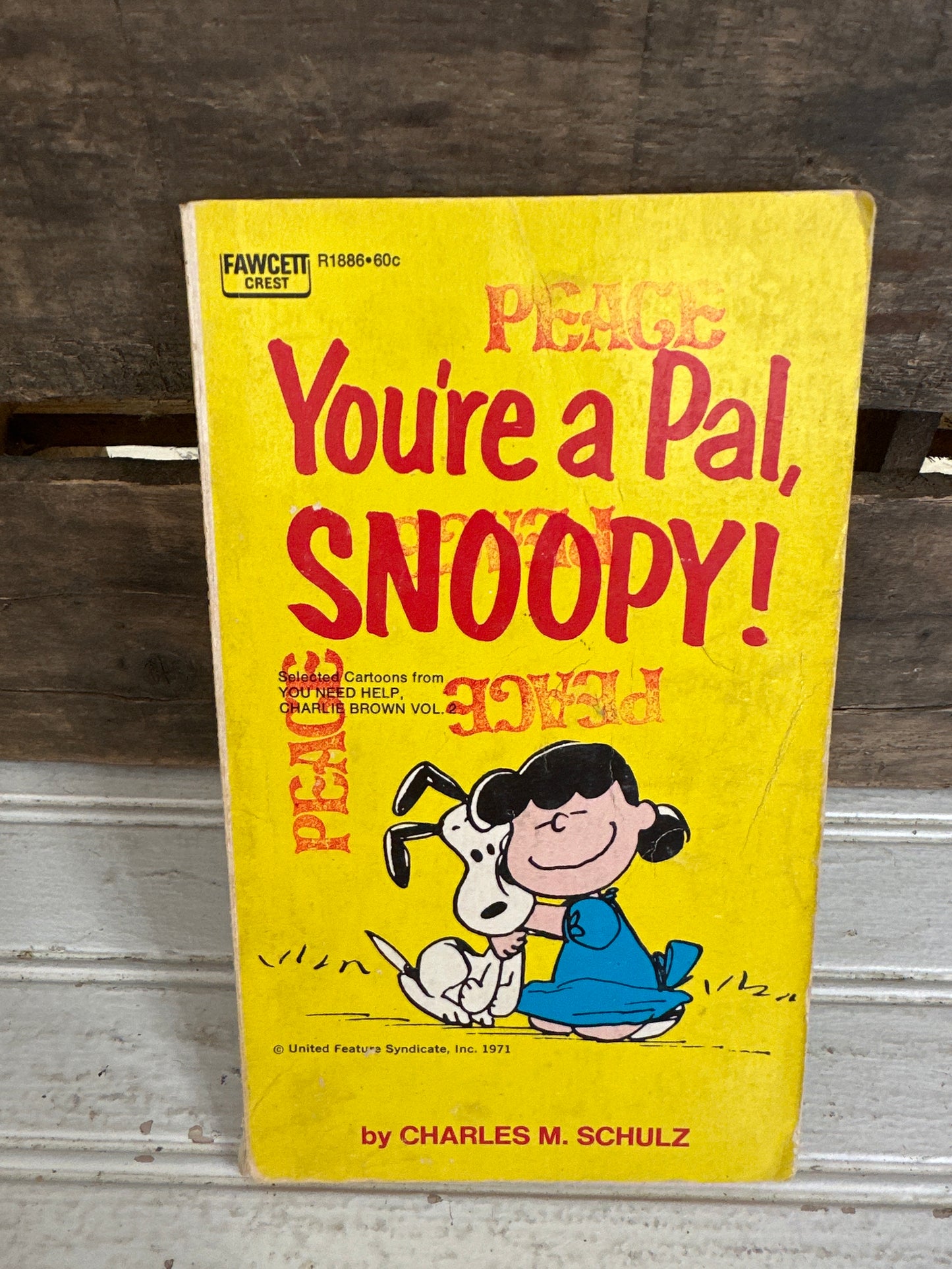 You’re a Pal, Snoopy