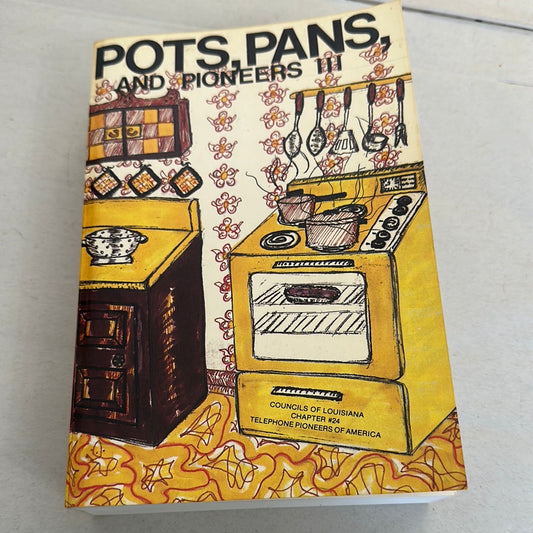 Pots, Pans, and Pioneers-volume 3