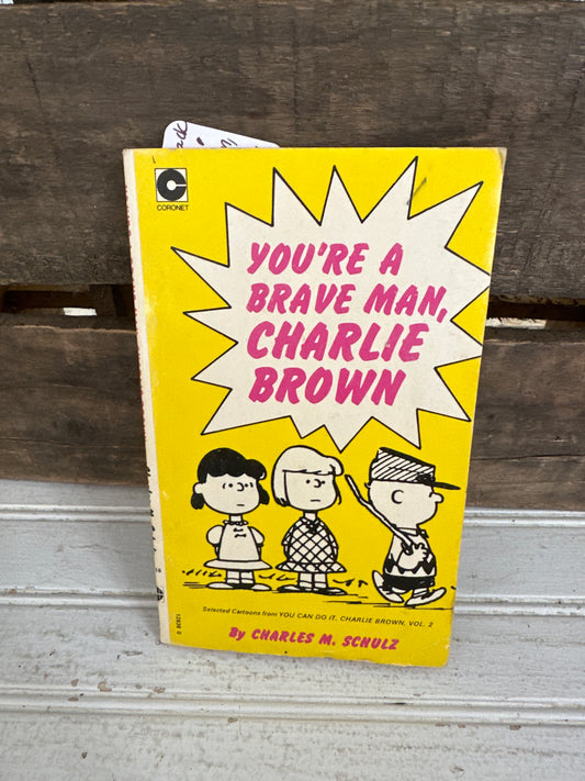 You’re A Brave Man, Charlie Brown