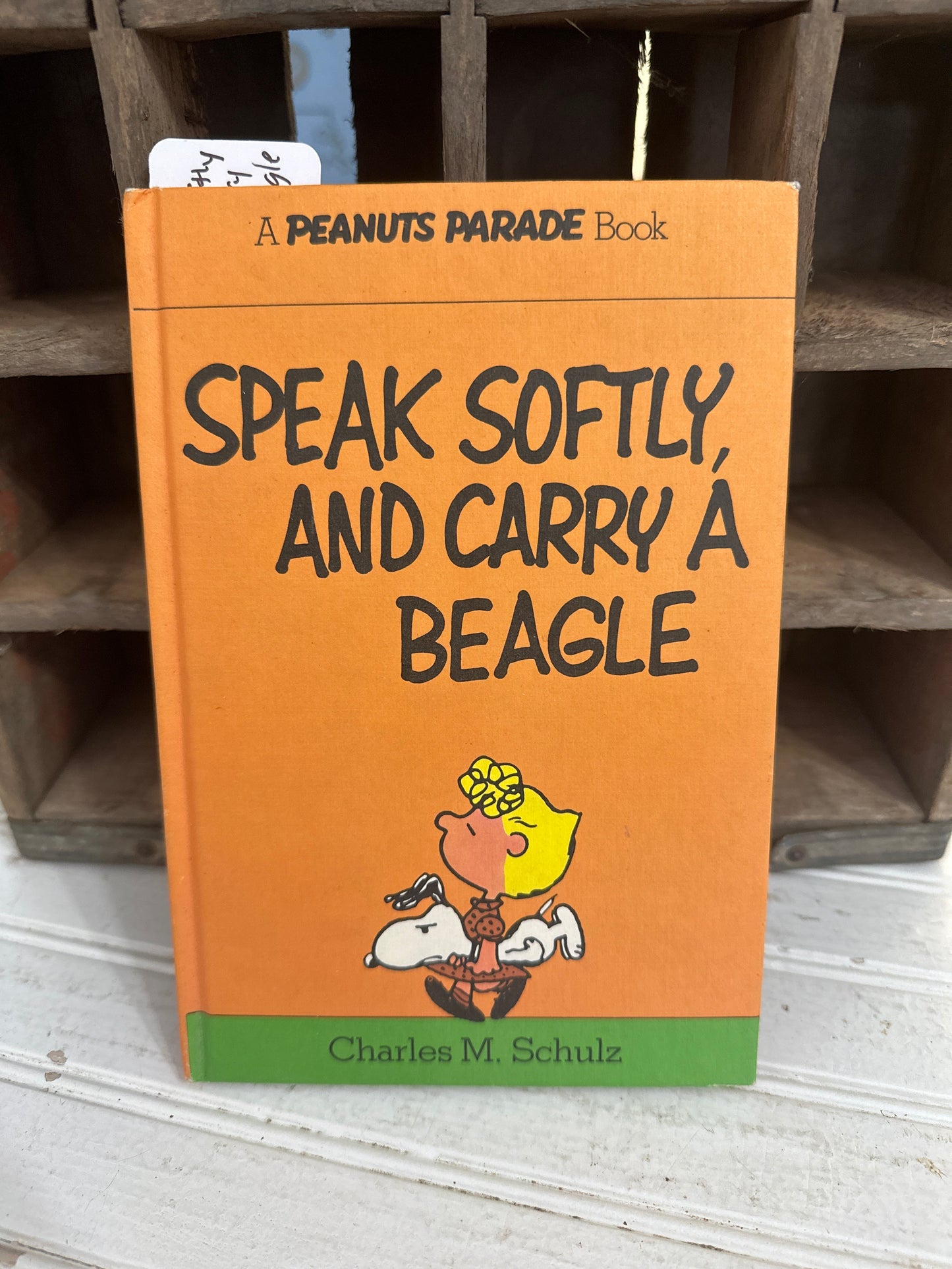 Speak Softly, and Carry a Beagle