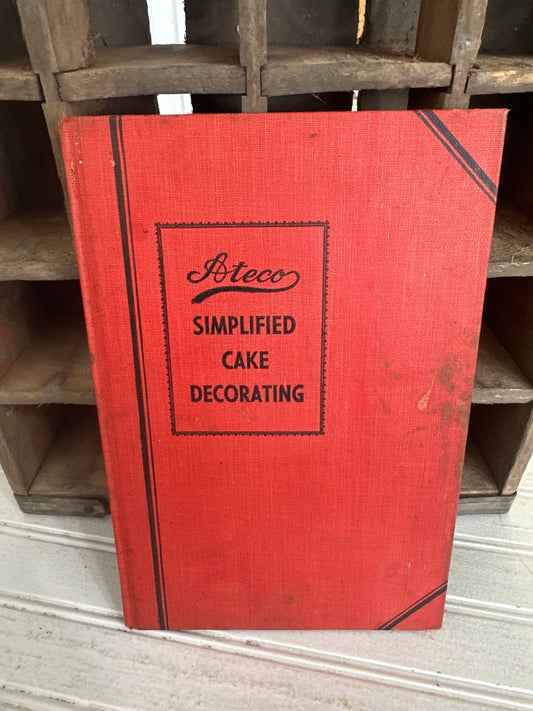 Ateco Simplified Cake Decorating