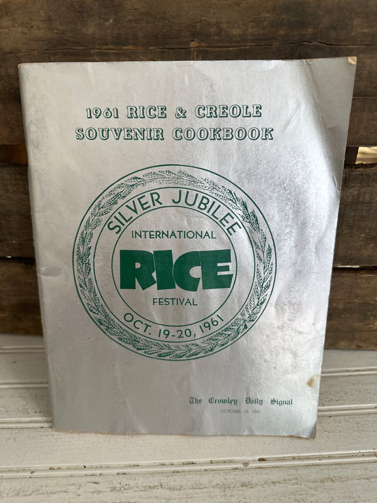 International Rice Festival Silver Jubilee 1961 Rice and Creole cookbook