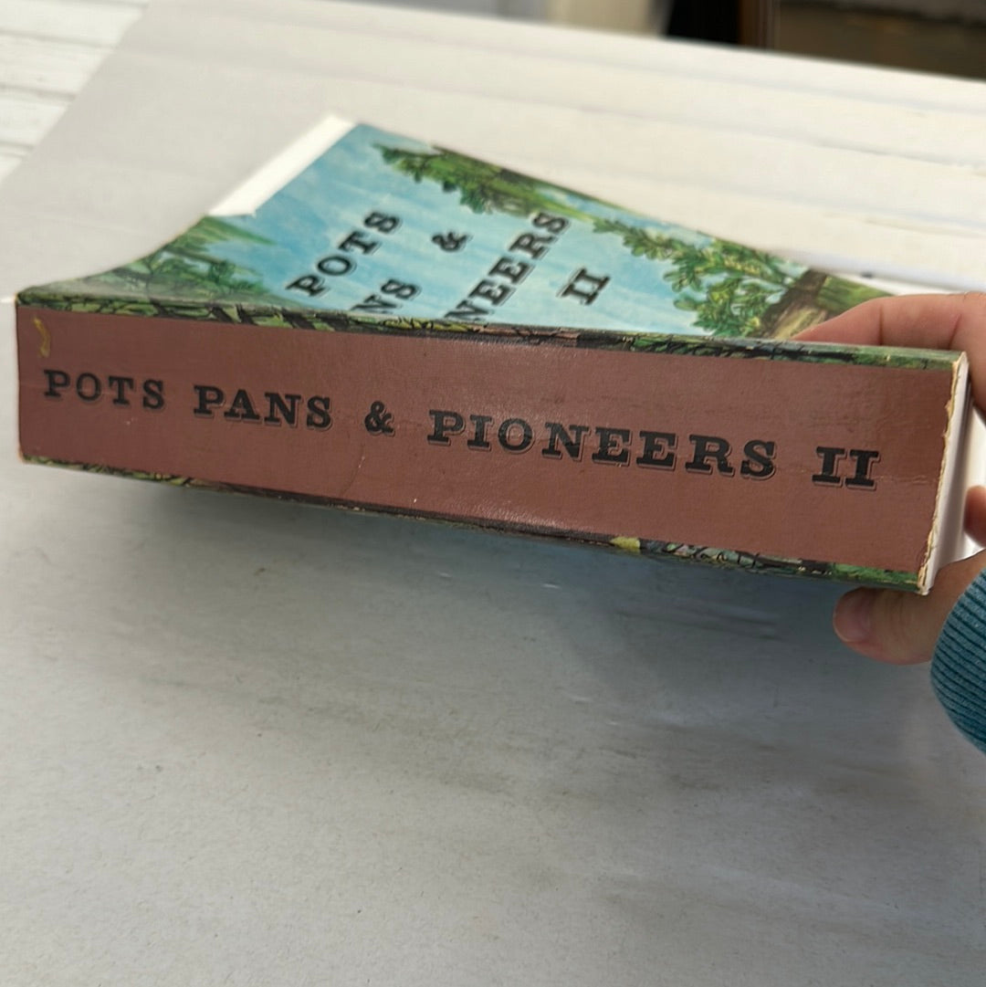 Pots, Pans, and Pioneers-volume 2