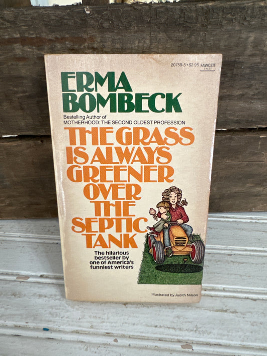 The grass is always greener over the septic tank