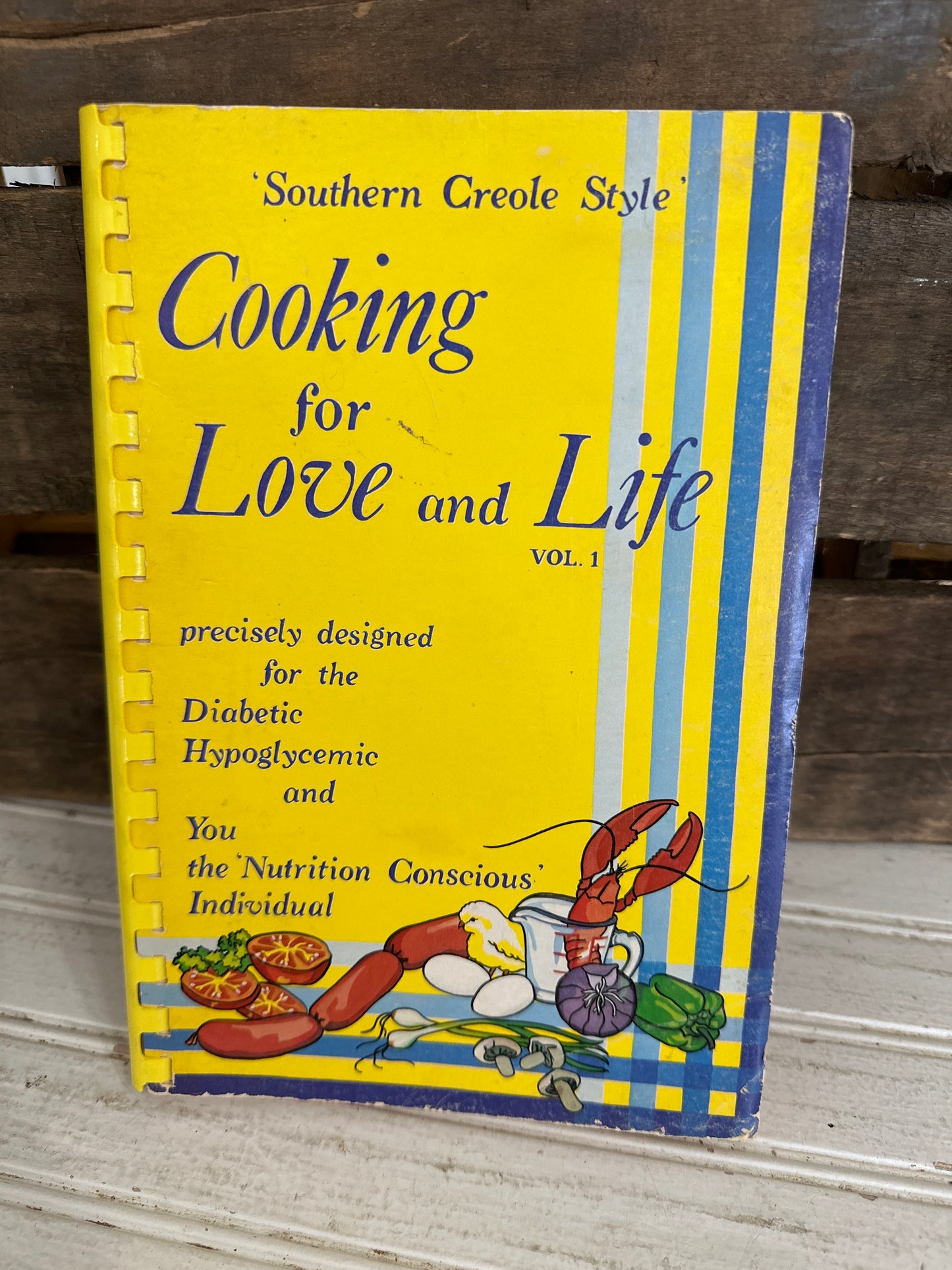 Southern Creole style Cooking for Life Vol.1