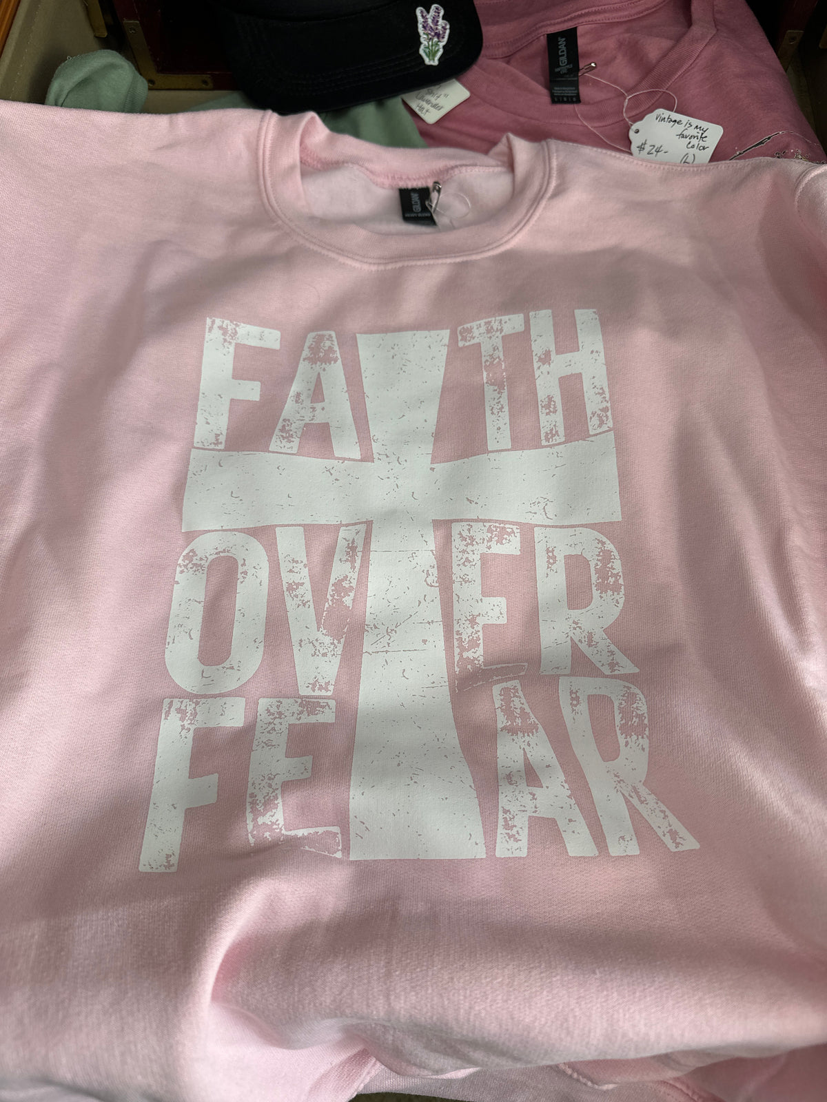 Faith Over Fear pink sweatshirt