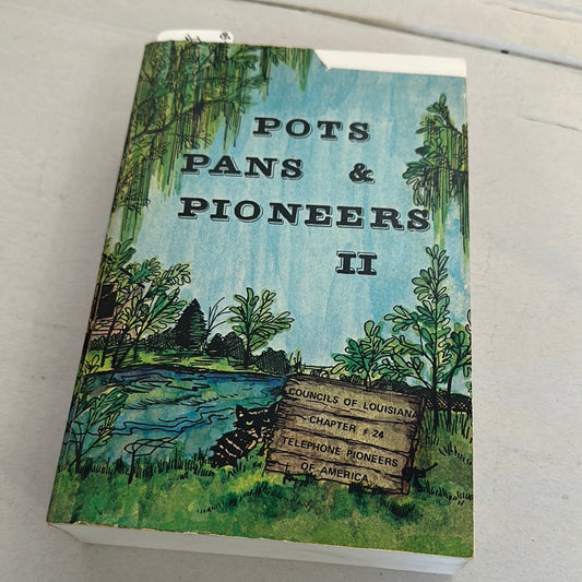 Pots, Pans, and Pioneers-volume 2