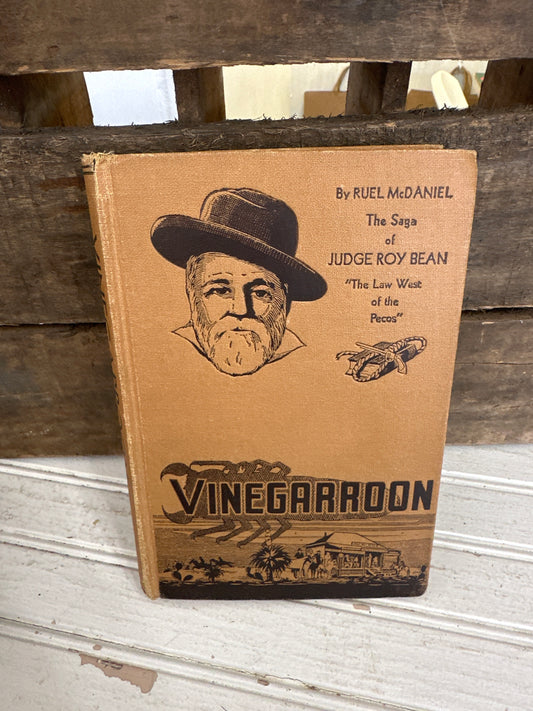 Vinegarroon-Judge Roy Bean