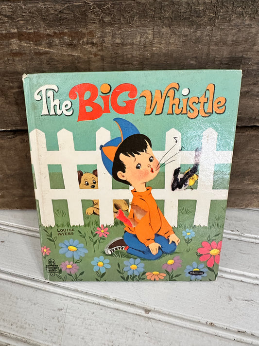 The Big Whistle