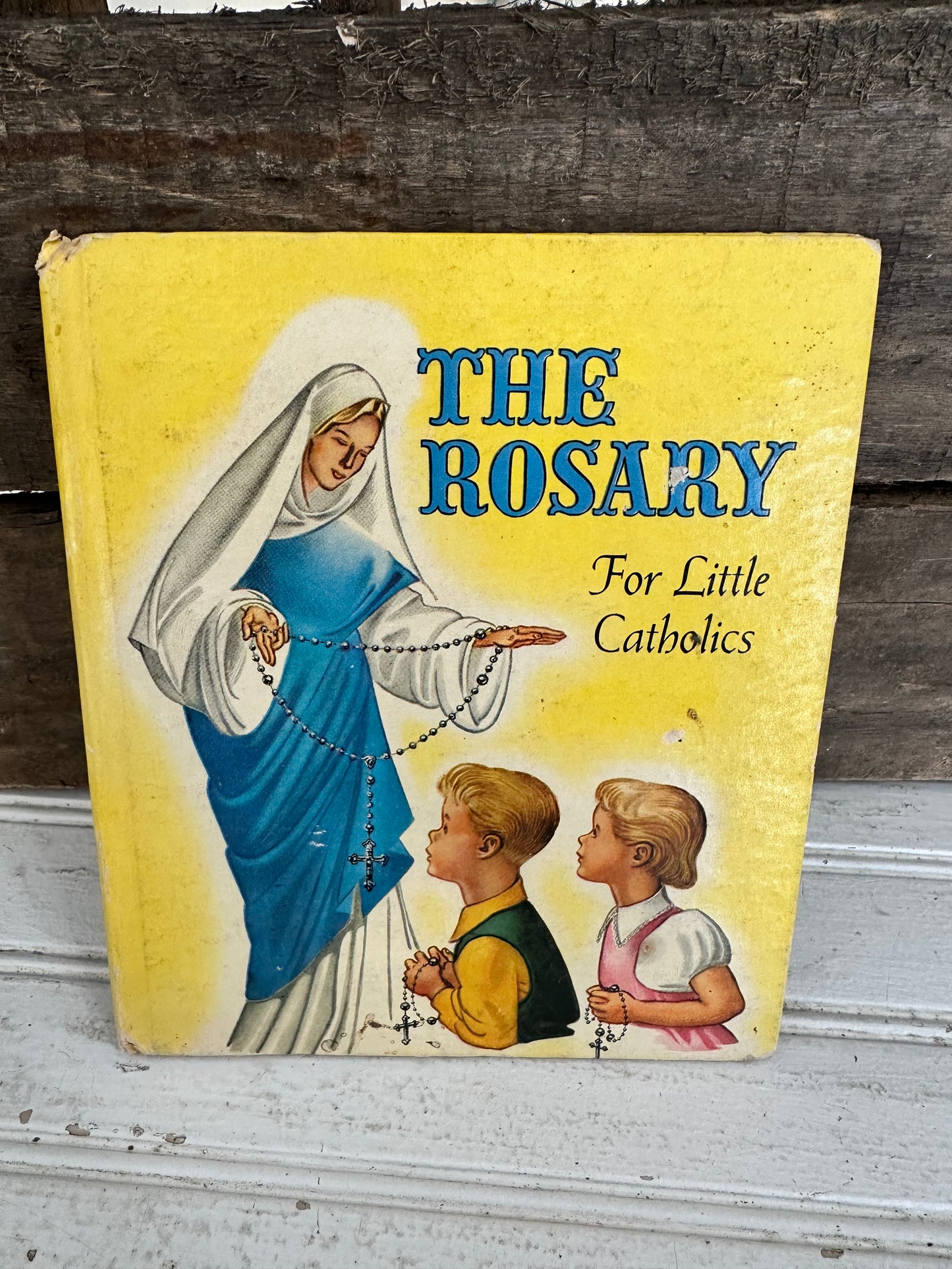 The Rosary For Little Catholics