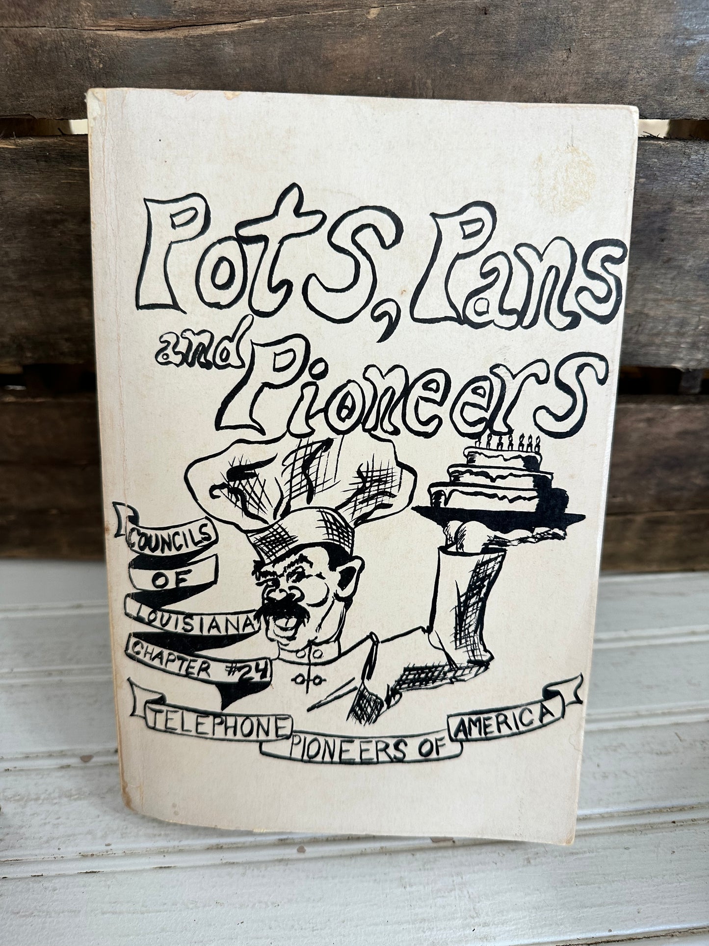 Pots, Pans, and Pioneers