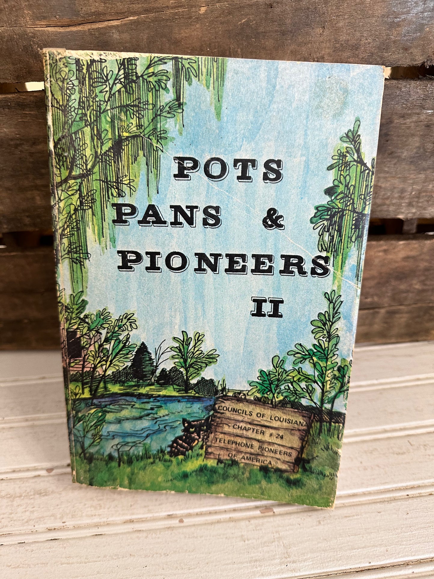 Pots, Pans & Pioneers II