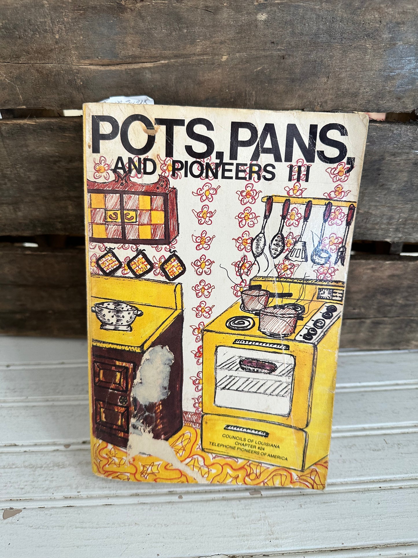 Pots, Pans, and Pioneers III