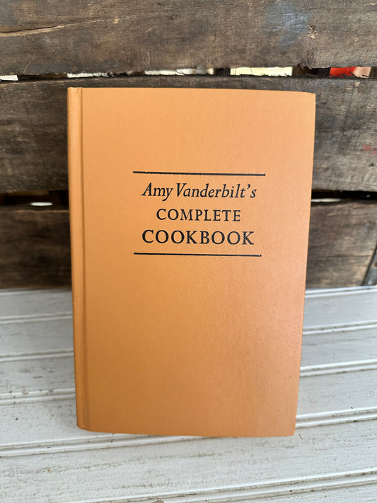 Amy Vanderbilt’s Complete Cookbook