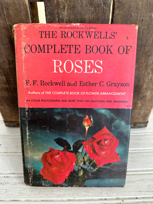 The Rockwell’s Complete Book of Roses